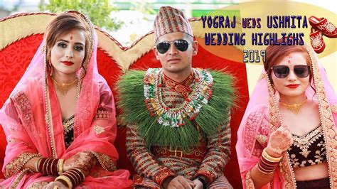 New Nepali Wedding Highlights Yograj Weds Ushmita Youtube