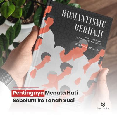 Wow Buku Romantisme Berhaji Dan Romantisme Tanah Suci Punya