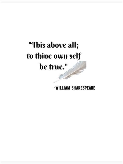 "William Shakespeare Quote To thine own self be true" Poster by ...