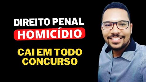 Direito Penal Homic Dio Youtube