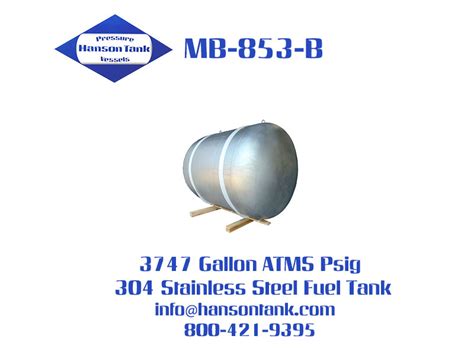 MB853B Stainless Steel Fuel Tank Hanson Tank Asme Code Pressure