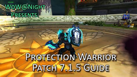 Protection Warrior Guide Legion Patch 715 Youtube