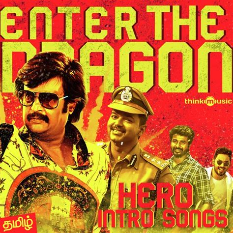 Neruppu Da (From "Kabali") - Song Download from Enter The Dragon - Hero ...