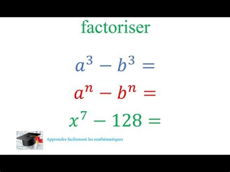 La factorisation par la différence entre deux termes exposant n YouTube