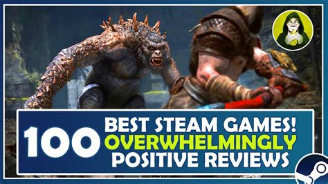 100 Best Steam Games With Overwhelmingly Positive Reviews Score YouTube