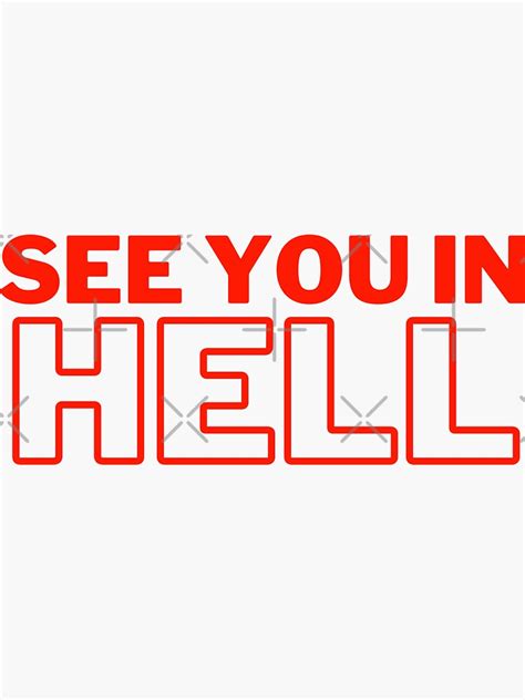 See You In Hell Sticker For Sale By Mangaotakuart Redbubble