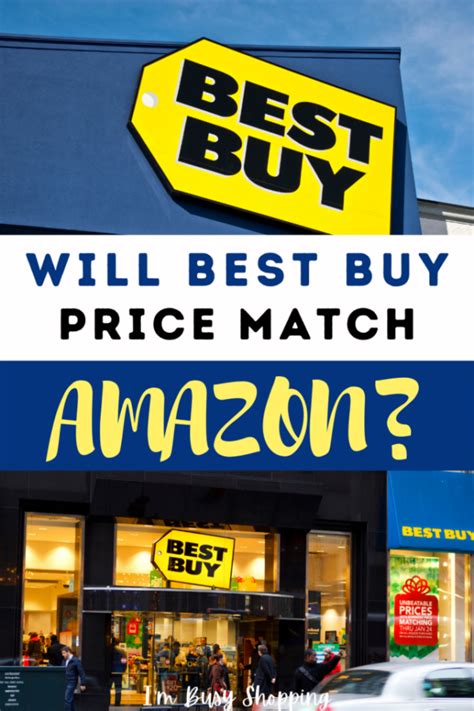 Best Buy Tips Will Best Buy Price Match Amazon I M Busy Shopping