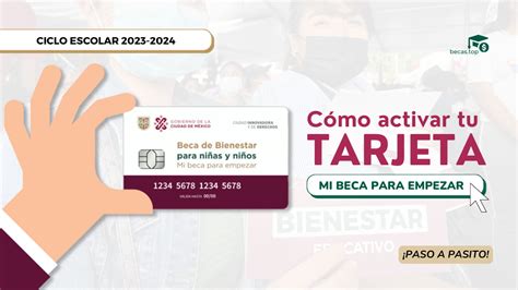 Cómo activar la nueva tarjeta Mi Beca Para Empezar 2023