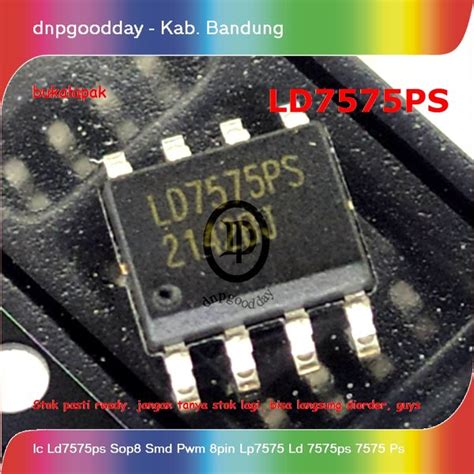 Jual Ic Ld7575ps Sop8 Smd Pwm 8pin Ld7575 Ld 7575ps 7575 Ps Di Lapak