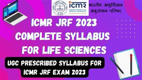 ICMR JRF 2023 EXAM COMPLETE SYLLABUS PDF FOR LIFE SCIENCES YouTube