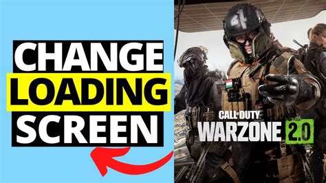 How To Change Loading Screen Background In Cod Warzone 2 Youtube