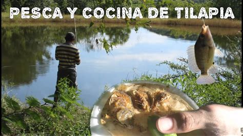 Aventura Pesca Y Cocina De Tilapias Honduras Pesca Cocina Youtube