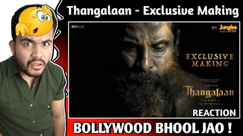 Thangalaan Exclusive Making From The Sets Reaction Chiyaan Vikram