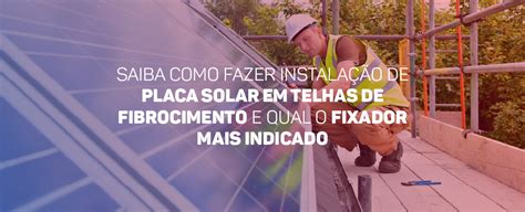 Instala O De Placa Solar Em Telhado Passos Blog Ciser