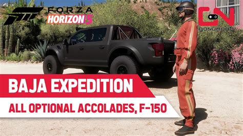 Forza Horizon Baja Expedition All Optional Accolades Ford F