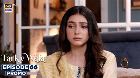 New Tark E Wafa Episode Promo Ary Digital Drama Youtube