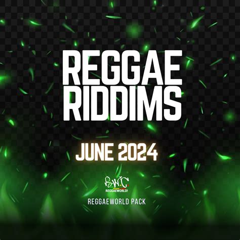 Reggae Riddims Pack June 2024FREE FOR VIP ReggaeWorld