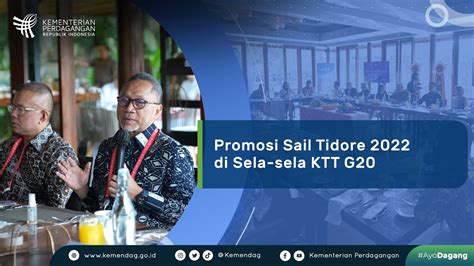 Mendag Promosikan Sail Tidore 2022 Di Sela Sela Ktt G20 Youtube