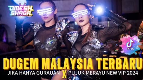 DUGEM FULL DJ TERBARU JIKA HANYA GURAUAN X PUJUK MERAYU HARD KENCANG