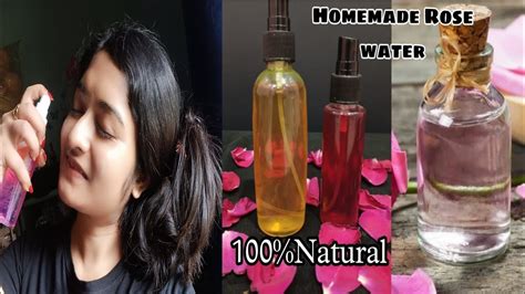 DIY Homemade Rose Water For Glowing And Spotless Skin Gulab Jal Home