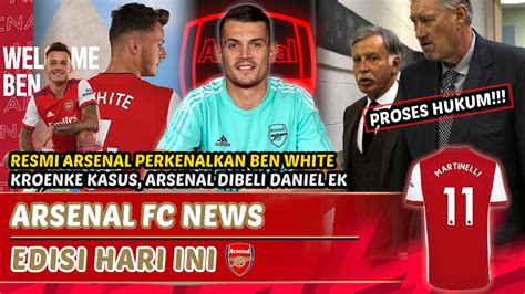 Resmi Ben White Is Goonerskroenke Akhirnya Jual Arsenalxhaka