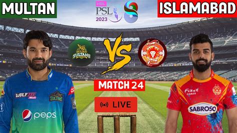 Hbl Psl Live Multan Sultan Vs Islamabad United Match Hbl Psl