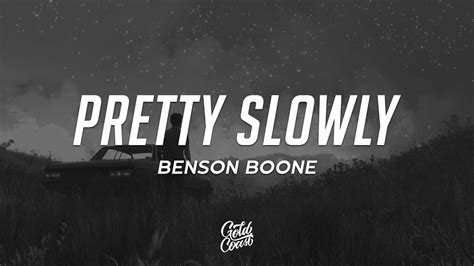 Benson Boone Pretty Slowly Lyrics Youtube Music