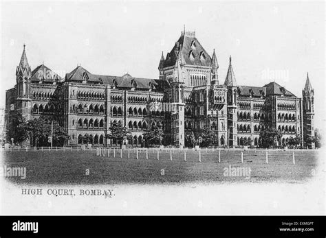 Old vintage 1900s High Court Building , Bombay , Mumbai , Maharashtra ...