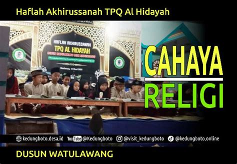 Kedungboto Haflah Akhirussanah Tpq Al Hidayah Dusun Watulawang