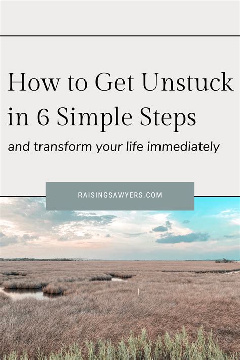 How To Get Unstuck In 6 Simple Steps Raising Sawyers