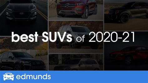 The Best Suvs For 2020 And 2021 — The Top Rated Small Midsize Large Luxury Suvs And Crossovers