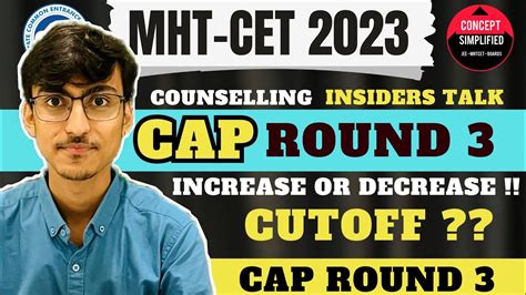 CAP Round 3 Cutoff Lower Side MHT CET 2023 Cap Round Samkit Shah