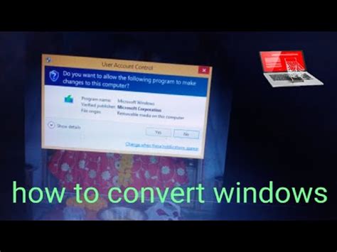 How To Convert Windows Convert Windows Window Convert Kaise Kare