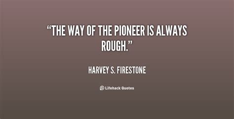 Harvey S. Firestone Quotes. QuotesGram