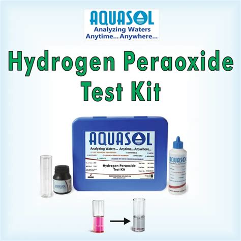 Hydrogen Peroxide Test Kit