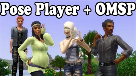 How To Install Use The Pose Player OMSP For The Sims 3 YouTube