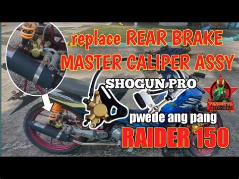 Replace REAR BRAKE MASTER CALIPER ASSY For SHOGUN PRO Pwede Ang Pang