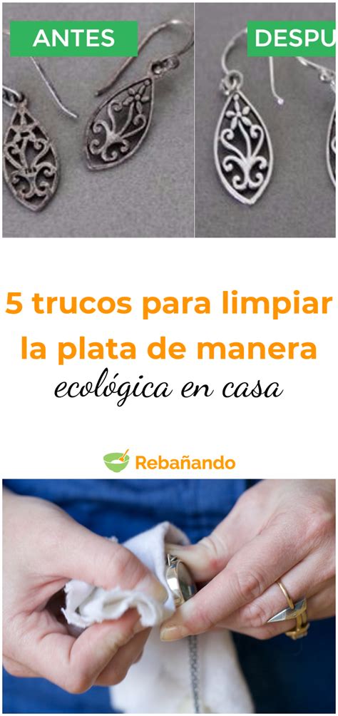 5 Increíbles Trucos Para Limpiar La Plata De Manera Ecológica En Casa