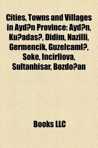 Cities Towns And Villages In Ayd N Province Ayd N Ku Adas Didim