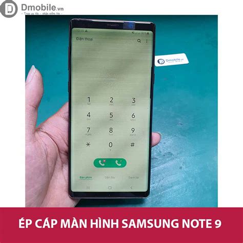 Ép Cổ Cáp Màn Hình Cho Samsung Note 9 Uy Tín Tại Hà Nội