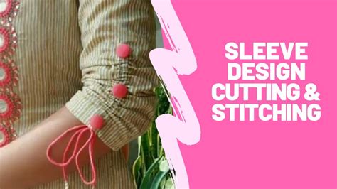 Sleeve Design Cutting And Stitching Easy Method By Stitching Ideas With