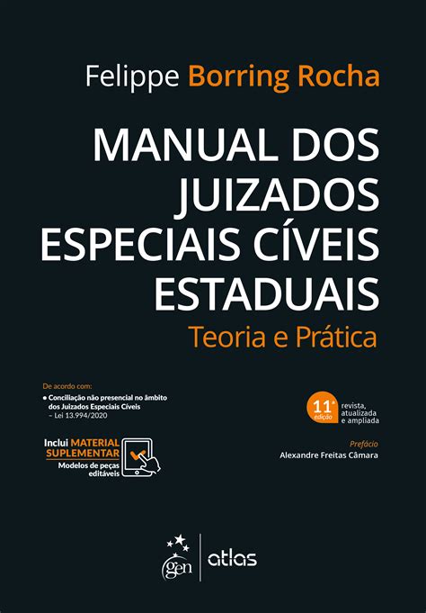 Manual Dos Juizados Especiais C Veis Estaduais Teoria E Pr Tica