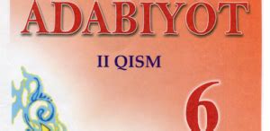 Adabiyot 1 2 Qism 6 Sinf Darslik Adabiyot 6 Sinf Kitob