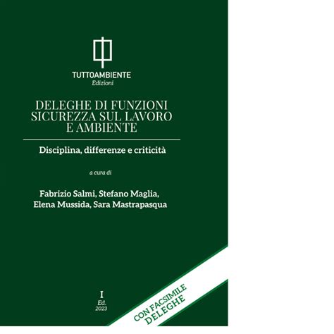 Deleghe Di Funzioni Sicurezza Sul Lavoro E Ambiente Tuttoambiente It