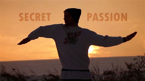 My Secret Passion Youtube