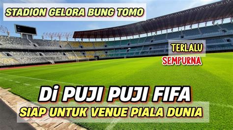 STADION GBT TERBARU DI PUJI PUJI FIFA SEMAKIN SIAP UNTUK PIALA DUNIA