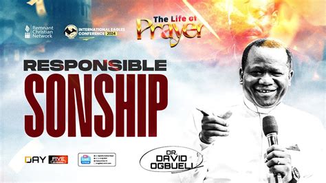 Responsible Sonship Dr David Ogbueli Youtube