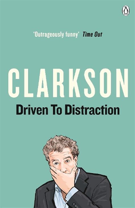 Driven To Distraction By Jeremy Clarkson English Paperback Book Free