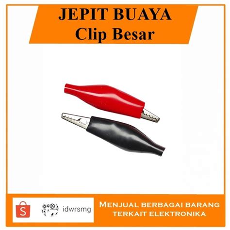 Jual Jepit Buaya Alligator Clip Besar Merah Hitam Shopee Indonesia