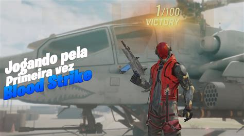 Jogando Blood Strike Pela Primeira Vez YouTube